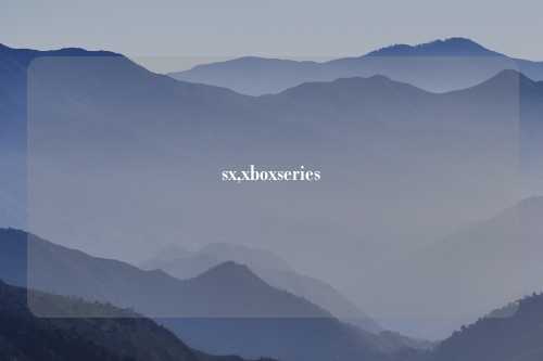 sx,xboxseries